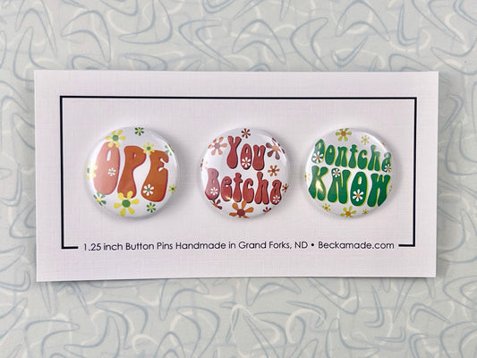 Pin Set - Hippie Design Midwest Sayings