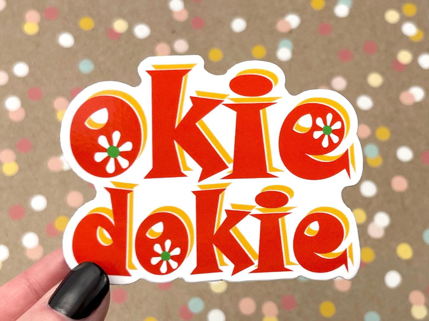 Okie Dokie Sticker