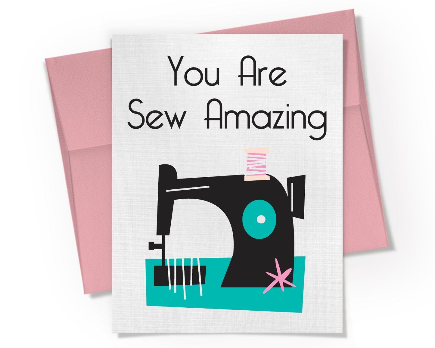 Card - You are Sew Amazing