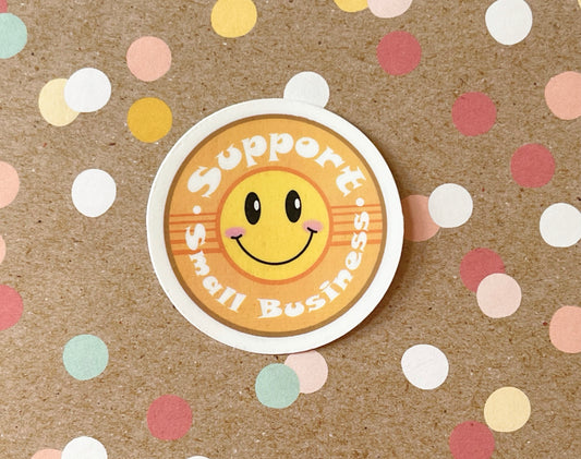 Support Small Business Smiley Face - Small Sticker