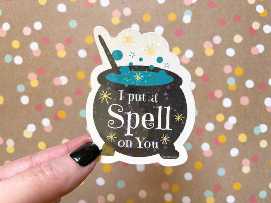 I put a Spell on You Starburst Prism Sticker