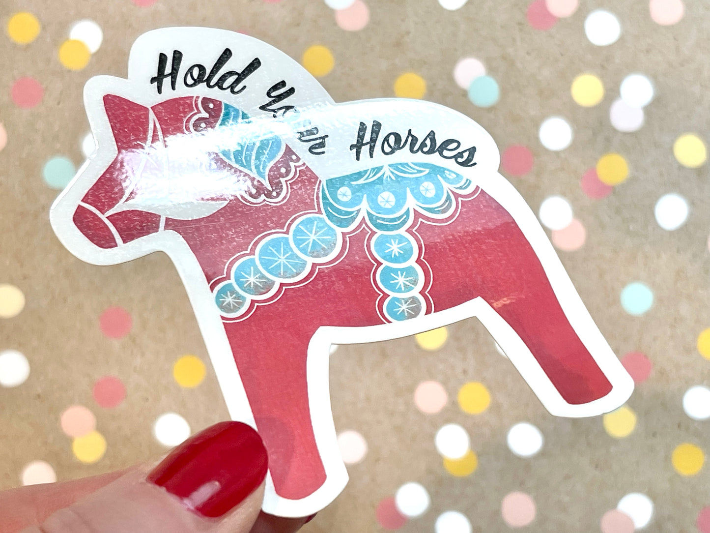 Hold Your Horses Swedish Dala Horse Sticker