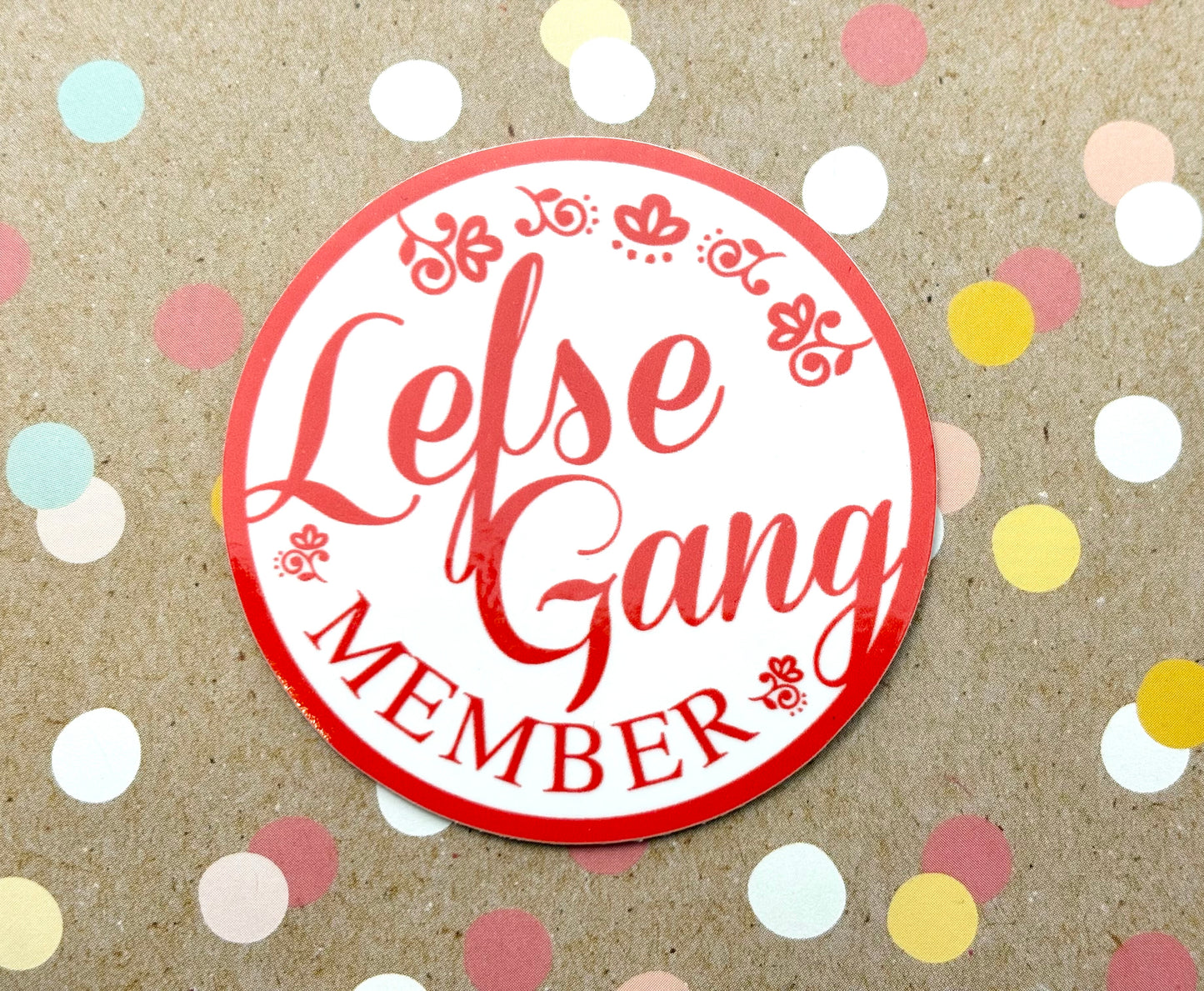 Lefse Gang Member 2.5 inch Sticker