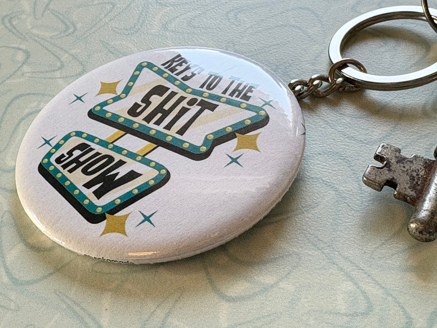 Keys to the Shit Show Keychain - 2.25 Button Style