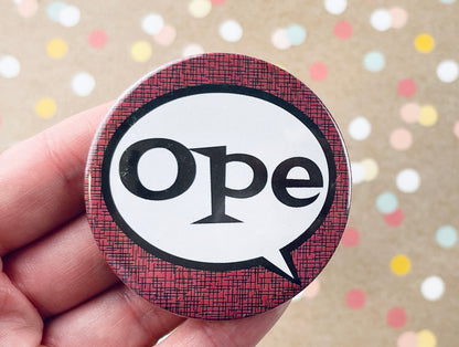 Round Button Magnet - Ope Comic Style