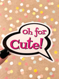 Premium Sticker - Oh For Cute Talk Bubble