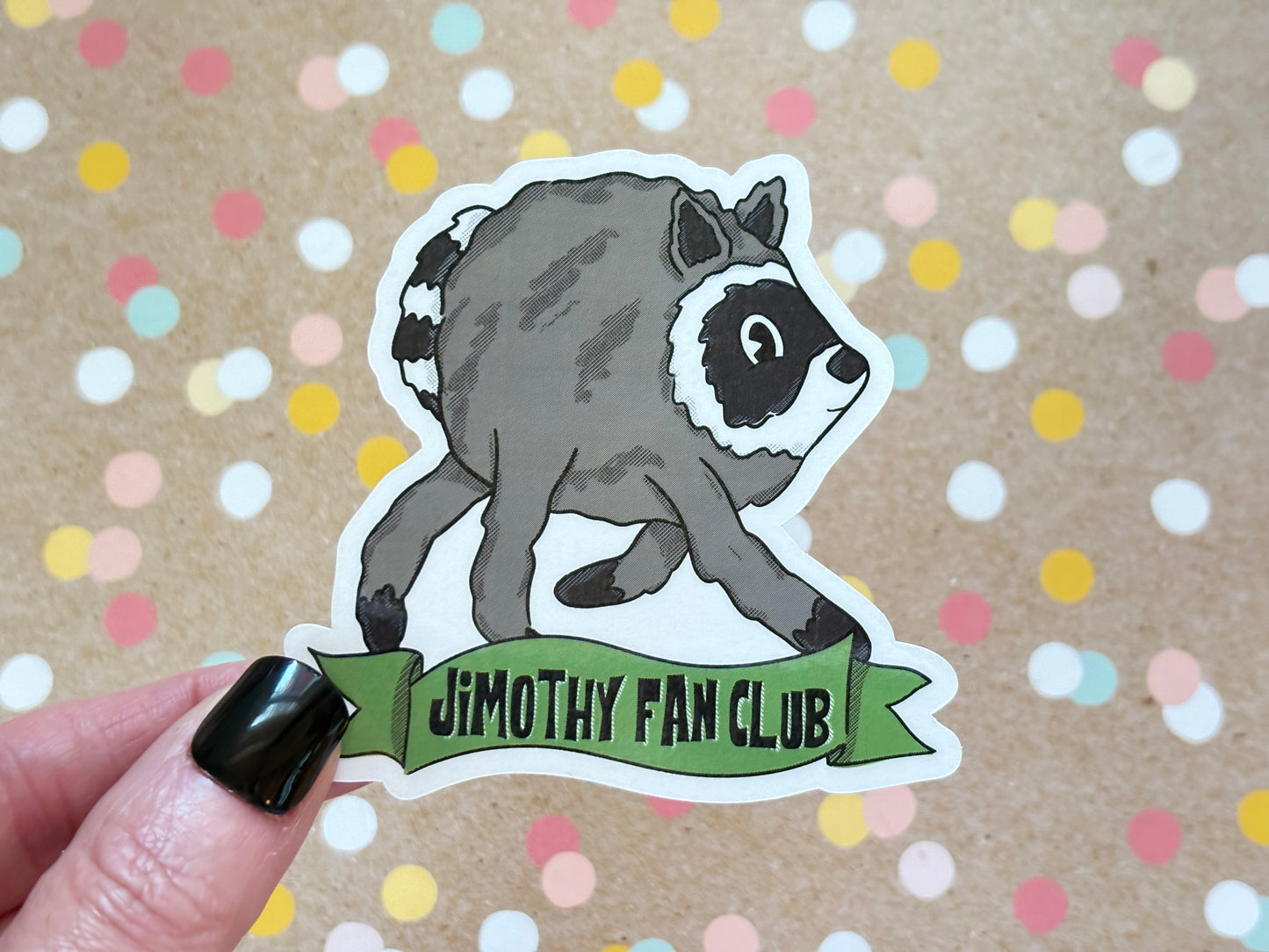 Jimothy the Raccoon Fan Club Sticker