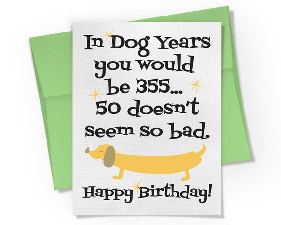 Card - Happy 50th Birthday In Dog Years Card