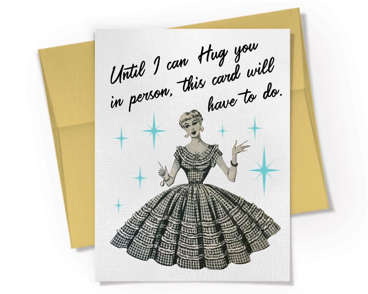 Card - Until I can Hug you in person, this card will have to do.