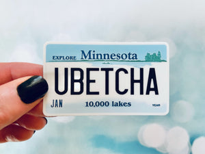 Premium Sticker - Minnesota Plate - UBetcha