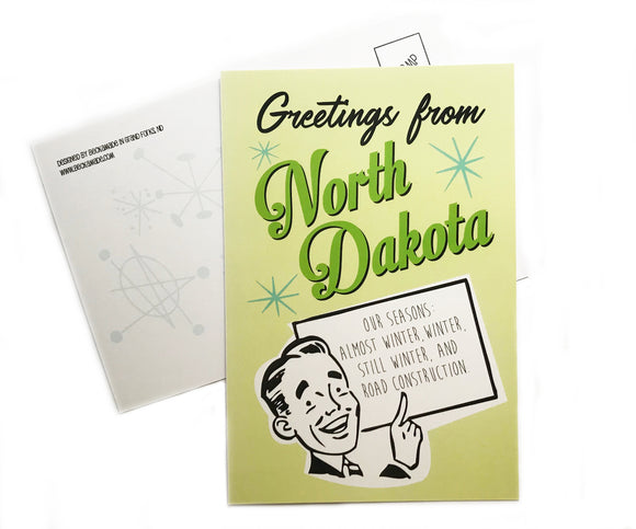 Postcard - Greetings from North Dakota - Our Seasons: Almost Winter, Winter, Still Winter, and Road Construction