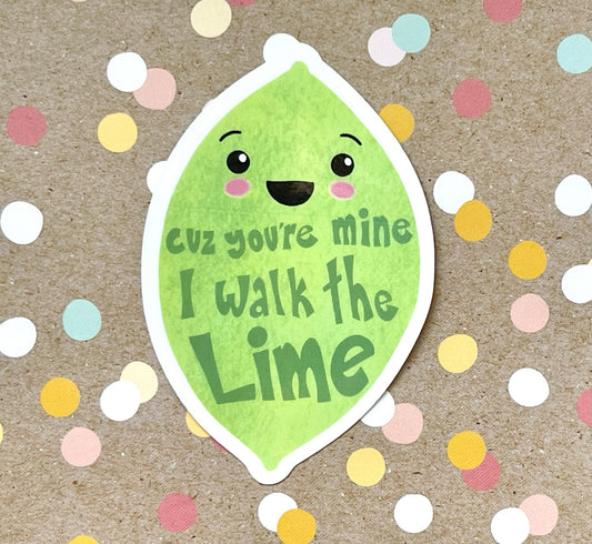 I Walk the Lime Sticker