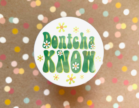 Round Button Magnet - Dontcha Know MidMod Retro Style