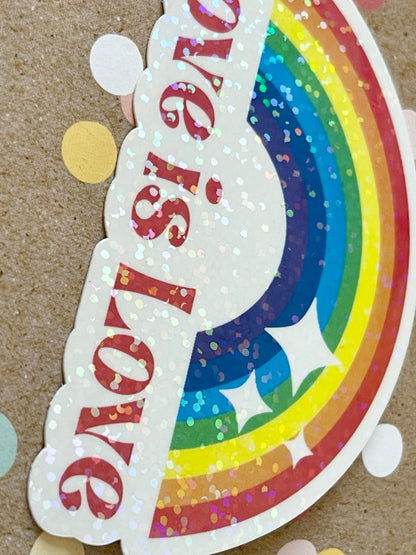 Love is Love Rainbow Glitter Prism Sticker