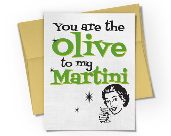 Card - You are the Olive to my Martini