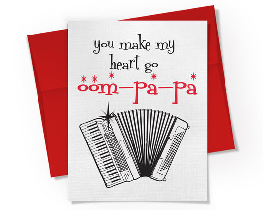 Card - You make my heart go Oompapa