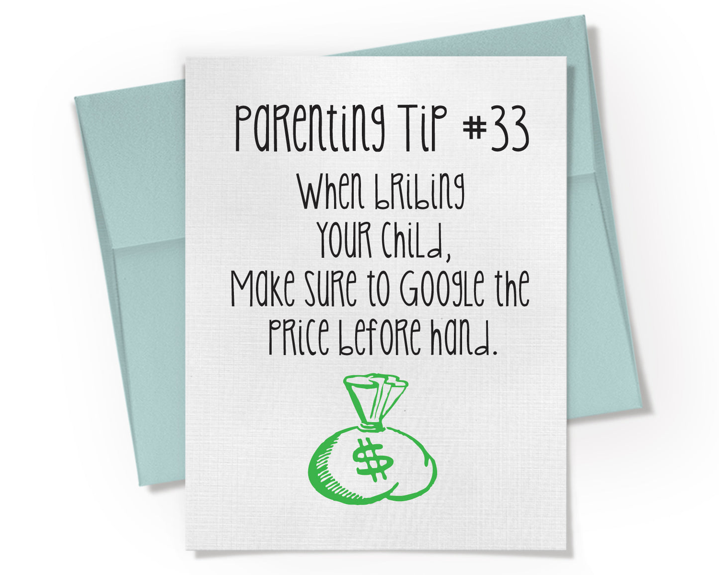 Card - Parenting Tip #33 Google Bribes