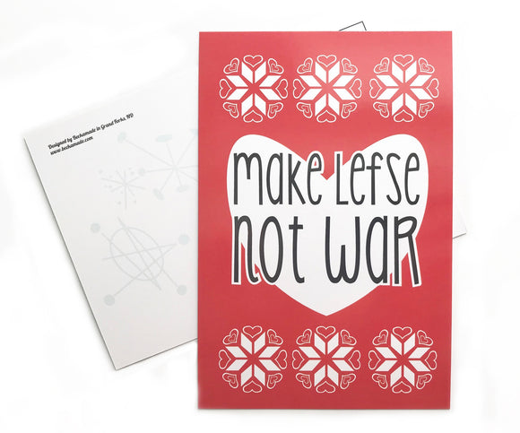 Postcard - Make Lefse Not War