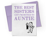 Card -  The Best Sisters ger promoted to Auntie