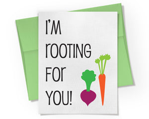 Card - I'm Rooting for You!