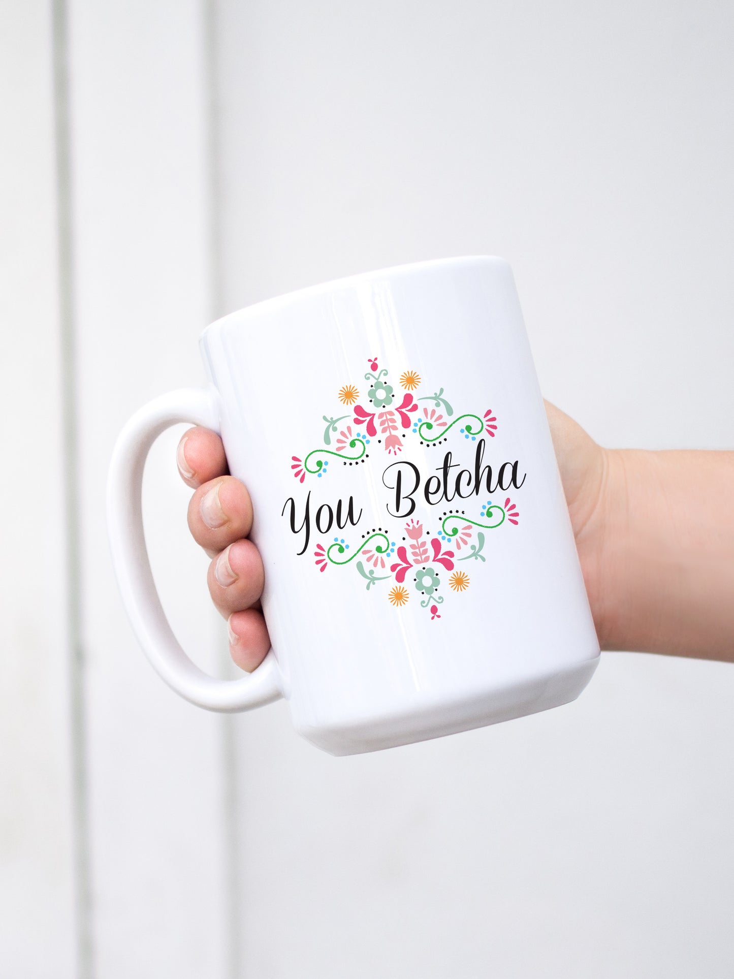 Mug - Scandi Floral You Betcha
