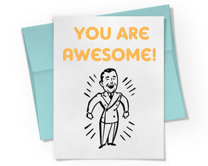 Card - You are Awesome Card.