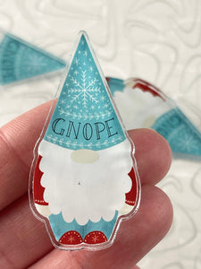 Acrylic Pin - Gnope Gnome - Whoopsie Mistake Sale