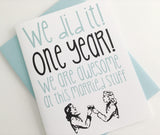 Card - We did it! LGBTQ One Year Anniversary