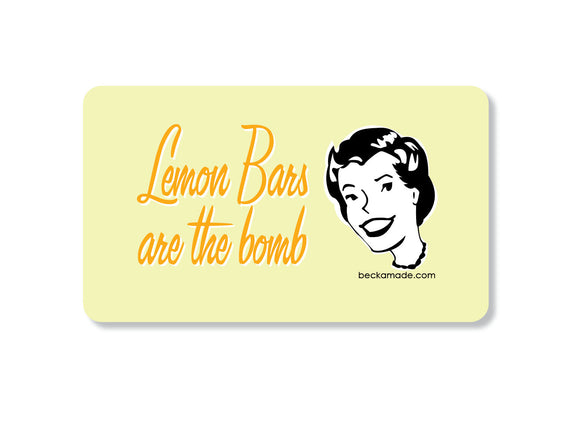 Magnet - Lemon Bars are the Bomb