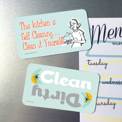 Magnet - This Kitchen is Self Cleaning... Clean it Yourself