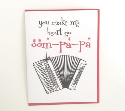 Card - You make my heart go Oompapa