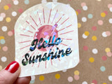 Premium Sticker - Hello Sunshine Holographic Prism