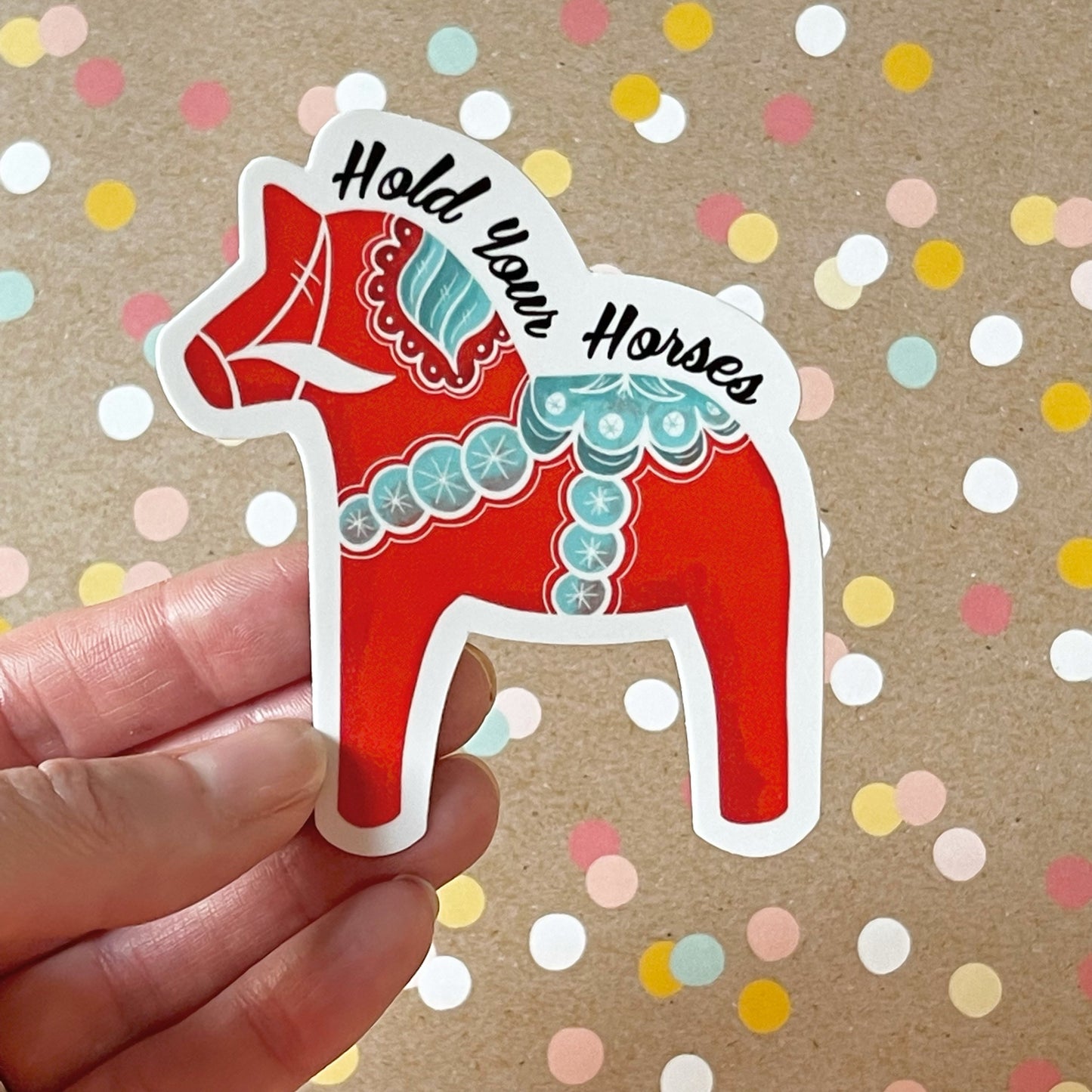 Hold Your Horses Swedish Dala Horse Sticker