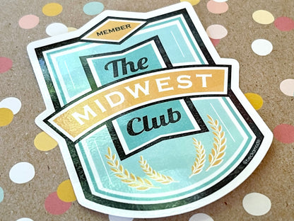 The Midwest Club Sticker